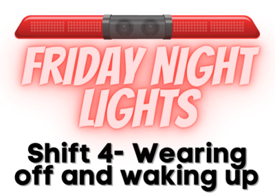 Friday Night Lights: Shift 4 – Wearing Off and Waking Up