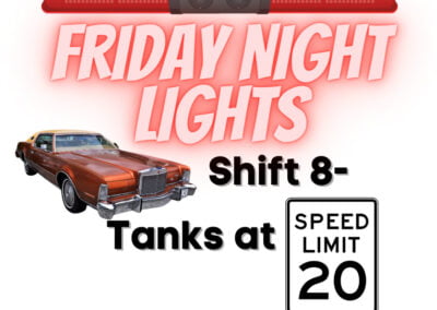 Friday Night Lights: Shift 8 – Tanks at 20