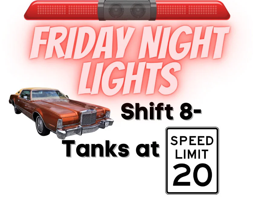 Friday Night Lights: Shift 8 – Tanks at 20