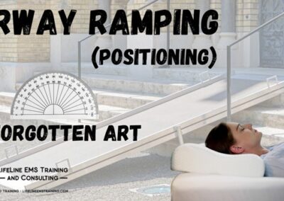 Airway Ramping and Positioning: A Forgotten Art